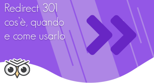 Redirect 301 cos’è, quando e come usarlo