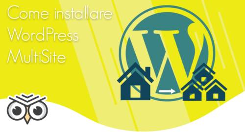Come installare WordPress MultiSite