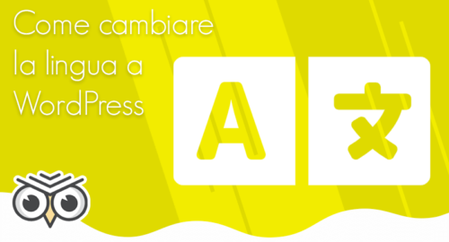 Come cambiare lingua a WordPress