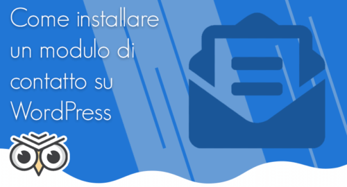 Come installare un modulo di contatto su WordPress
