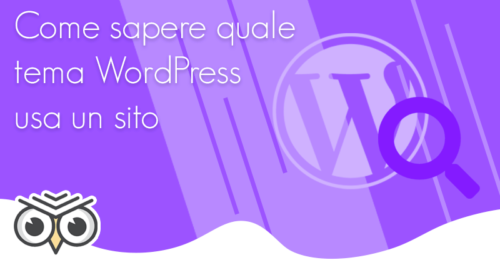 Come sapere quale tema WordPress usa un sito