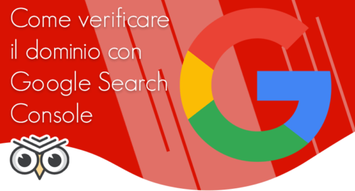 Come verificare il dominio con Google Search Console