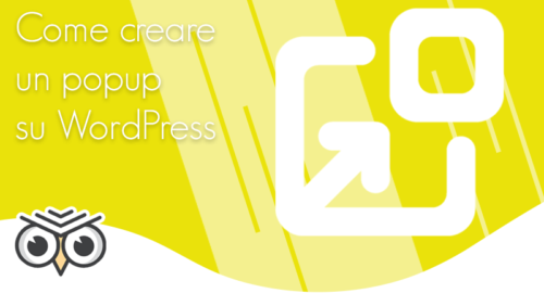 Come creare un popup su WordPress