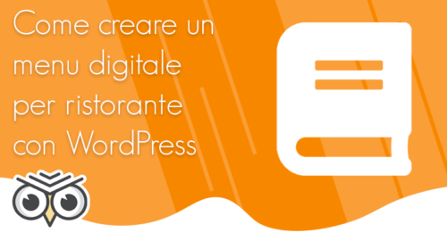 Come creare un menu digitale per ristorante con WordPress