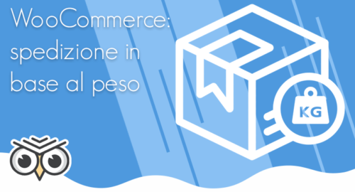 WooCommerce: spedizione in base al peso