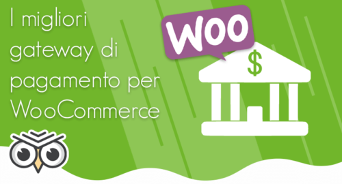 I migliori gateway di pagamento per WooCommerce